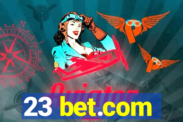 23 bet.com